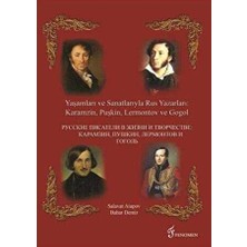 TeknoKapsül Yaşamları ve Sanatlarıyla Rus Yazarları: Karamzin, Puşkin, Lermontov ve Gogol