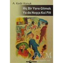 TeknoKapsül Hiç Bir Yere Gitmek Ya Da Hoşçakal Pitt
