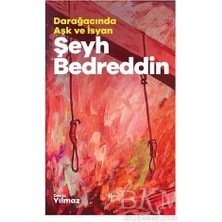 TeknoKapsül Şeyh Bedreddin - Darağacında Aşk ve Isyan