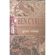 TeknoKapsül Ben Cyrus, Zerdüşt’ün Torunu