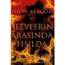 TeknoKapsül Alevlerin Arasında Fısılda