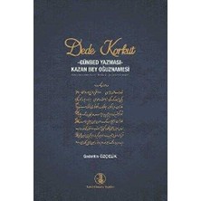 TeknoKapsül Dede Korkut - Günbed Yazması - Kazan Bey Oğuznamesi