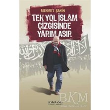 TeknoKapsül Tek Yol Islam Çizgisinde Yarım Asır