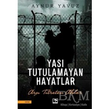 TeknoKapsül Yası Tutulamayan Hayatlar