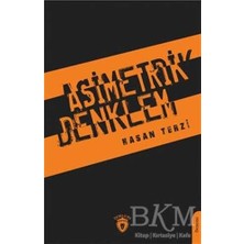 TeknoKapsül Asimetrik Denklem