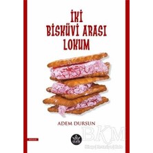 TeknoKapsül Iki Bisküvi Arası Lokum
