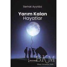 TeknoKapsül Yarım Kalan Hayatlar