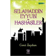 TeknoKapsül Selahaddin Eyyubi ve Haşhaşiler