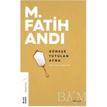 TeknoKapsül Güneşe Tutulan Ayna