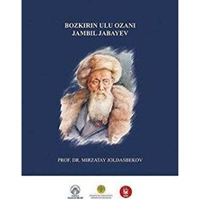 TeknoKapsül Bozkırın Ulu Ozanı Jambil Jabayev