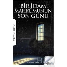 TeknoKapsül Bir Idam Mahkumunun Son Günü