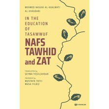 Marsilyan In The Education Of Tasawwuf Nafs Tawhid And Zat