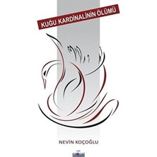 TeknoKapsül Kuğu Kardinalinin Ölümü