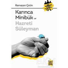 TeknoKapsül Karınca Minibük ve Hazreti Süleyman