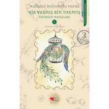 Marsilyan Bir Varmış Bin Yokmuş / Anadolu Masalları -5