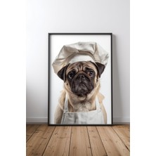 Pug Dog Dressed As A Chef Çerçeveli Tablo Poster Mutfak Duvar Dekoru Hediye