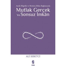 Marsilyan Mutlak Gerçek ve Sonsuz Imkân