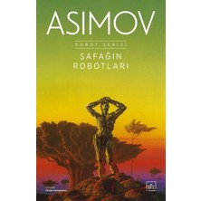Marsilyan Şafağın Robotları - Robot Serisi 3. Kitap