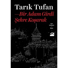 Marsilyan Bir Adam Girdi Şehre Koşarak
