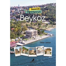 Marsilyan Gezerek Öğreniyorum Beykoz