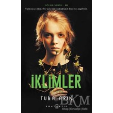 TeknoKapsül Iklimler - Gölge Serisi 3