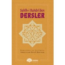 Marsilyan Sahîh-I Buhâri’den Dersler