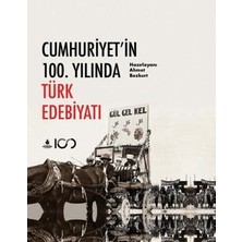 TeknoKapsül Cumhuriyet`in 100. Yılında Türk Edebiyatı