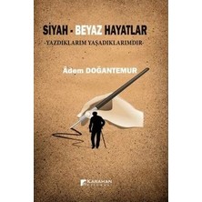 TeknoKapsül Siyah - Beyaz Hayatlar