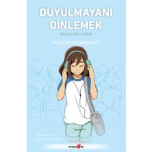 Marsilyan Duyulmayanı Dinlemek