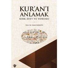 Marsilyan Kuranı Anlamak Kırk Ayet ve Yorumu