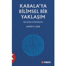 Marsilyan Kabala’ya Bilimsel Yaklaşım Bilgiden Dönüşüme