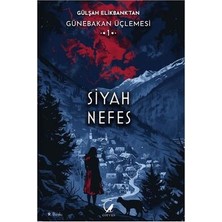 TeknoKapsül Günebakan Üçlemesi: Siyah Nefes