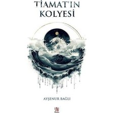 TeknoKapsül Tiamat’ın Kolyesi