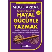 TeknoKapsül Yaratıcı Yazarlık: Hayal Gücüyle Yazmak - Daha Iyi Kurmacalar Yazmak Için Hayal Gücünüzü Nasıl Kulla