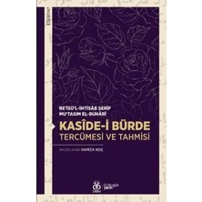 TeknoKapsül Kaside-I Bürde Tercümesi ve Tahmisi