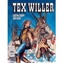 TeknoKapsül Tex Willer Sayı 17 - Crowların Şamanı