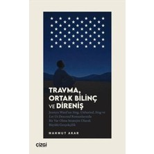 TeknoKapsül Travma, Ortak Bilinç ve Direniş