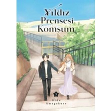 TeknoKapsül Yıldız Prensesi Komşum Cilt 3