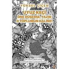 TeknoKapsül Uyuz Keçi Öne Düşerse, Yazık O Toplumun Haline