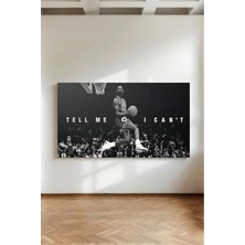 Kanvaspera Michael Jordan Tell Me I Can't - Kanvas Tablo - Siyah Beyaz, Motivasyon Basketbol Duvar Dekoru