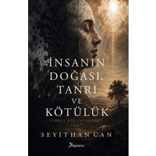 TeknoKapsül Insanın Doğası, Tanrı ve Kötülük