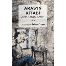 TeknoKapsül Aras’ın Kitabı Aras Ozan Arşivi - Cilt 4