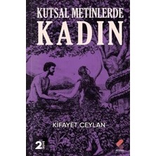 TeknoKapsül Kutsal Metinlerde Kadın
