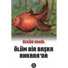 TeknoKapsül Ölüm Bir Başka Ankara`da