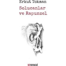 TeknoKapsül Solucanlar ve Rapunzel