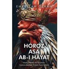 TeknoKapsül Horoz Asa Ab-I Hayat