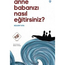 TeknoKapsül Anne Babanızı Nasıl Eğitirsiniz?