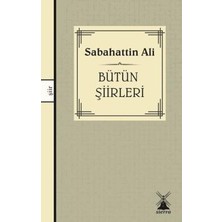 TeknoKapsül Sabahattin Ali - Bütün Şiirleri