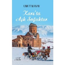 Kuytu Yayınları Kars'ta Aşk Soğuktur