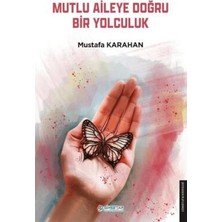TeknoKapsül Mutlu Aileye Doğru Bir Yolculuk